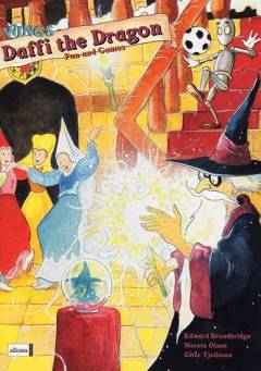 Daffi the dragon : storybook. Fun and games. tegninger: Gunhild Rød, Flemming B. Jeppesen