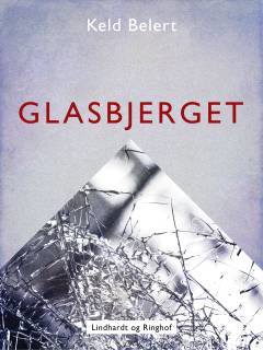 Glasbjerget : roman i to dele