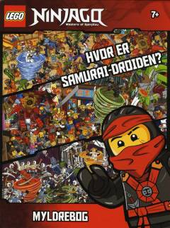 LEGO Ninjago - myldrebog : hvor er samurai-droiden?