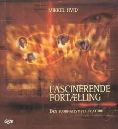 Fascinerende fortælling