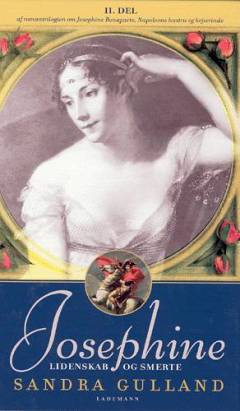 Josephine. 2. del : Lidenskab og smerte