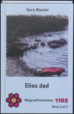 Elins død : krimi. Bind 2 (Stor skrift)