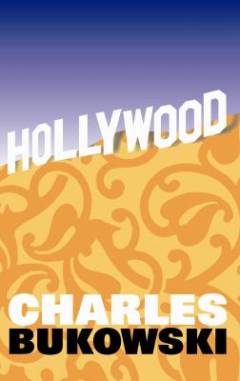 Hollywood : a novel