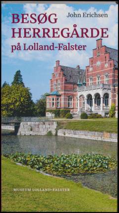 Besøg herregårde på Lolland-Falster