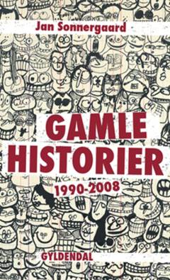 Gamle historier : 1990-2008