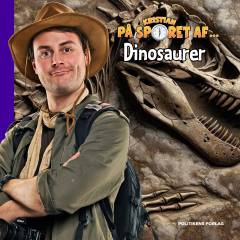 Kristian på sporet af - dinosaurer