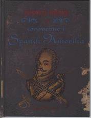 Francis Drake og sørøverne i Spansk Amerika