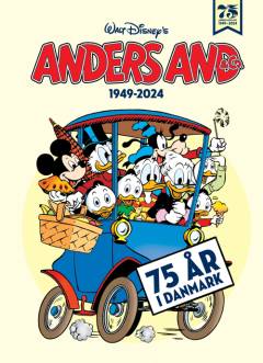 Walt Disney's Anders And & Co. : 75 år med Anders And & Co.