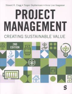 Project management : creating sustainable value