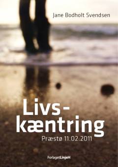 Livskæntring : Præstø 11.02.2011