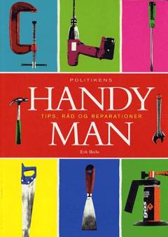 Politikens handyman - tips, råd og reparationer