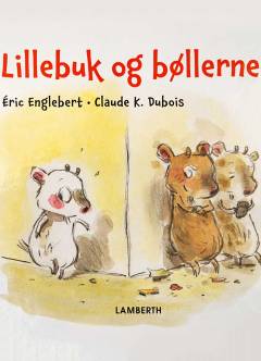 Lillebuk og bøllerne