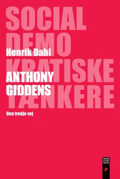 Anthony Giddens : den tredje vej