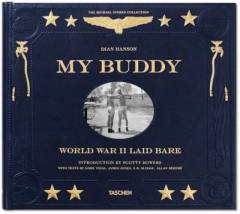 My buddy : World War II laid bare