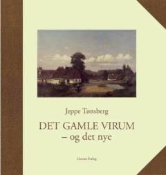 Det gamle Virum - og det nye