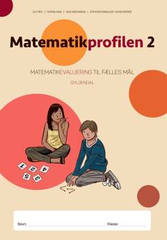Matematikprofilen 2 : matematikevaluering til fælles mål