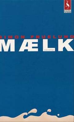 Mælk : noveller