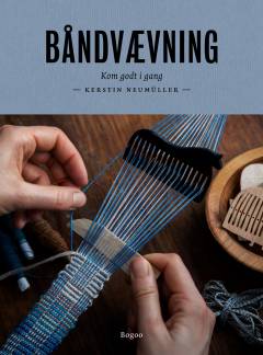 Båndvævning : kom godt i gang