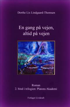 En gang på vejen, altid på vejen : år 33-1485