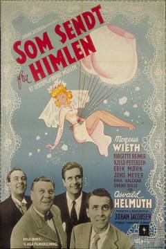 Som sendt fra himlen : et lystspil