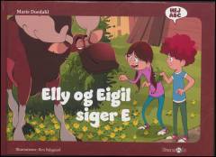 Elly og Eigil siger E
