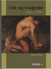 Etik og tragedie : Sofokles' Filoktet