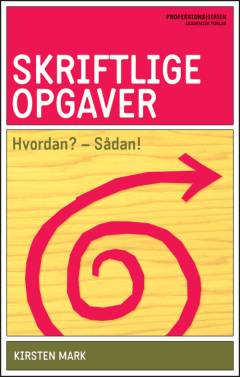 Skriftlige opgaver hvordan? - sådan!