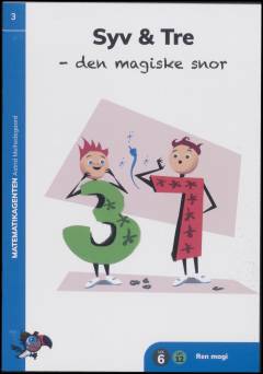 Syv & Tre : den magiske snor
