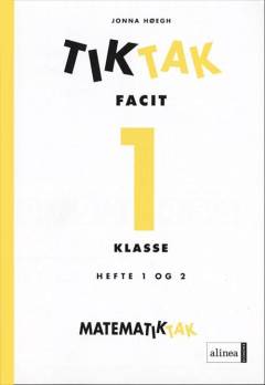 Matematiktak for 1. klasse -- Tiktak, facit