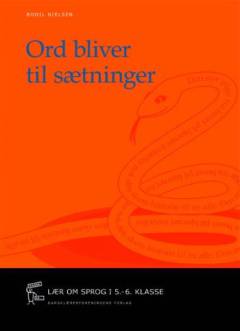 Ord bliver til sætninger