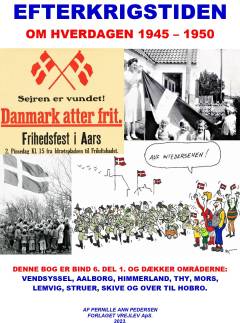 Efterkrigstiden - om hverdagen 1945-1950. Del 1