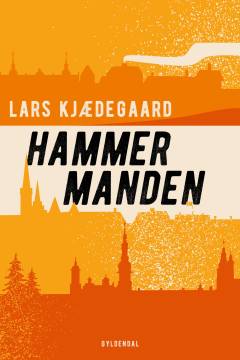 Hammermanden : kriminalroman