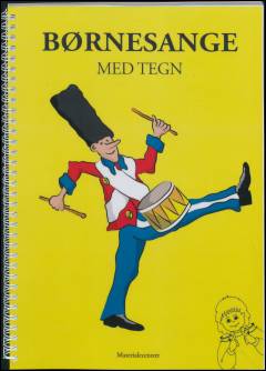 Børnesange med tegn. Bind 1