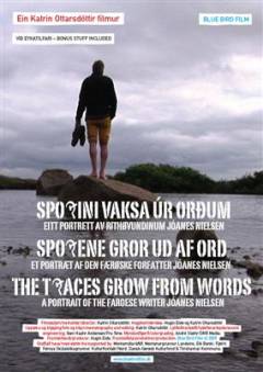 Sporene gror ud af ord : en film om den færøske forfatter Jóanes Nielsen