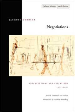 Negotiations : interventions and interviews, 1971-2001