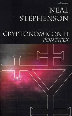 Cryptonomicon. Bind 2 : Pontifex