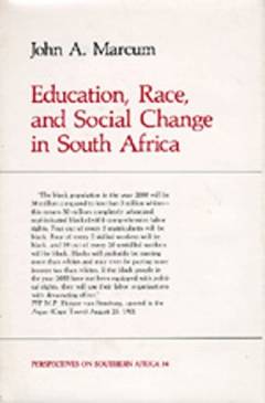 Education, race, and social change in South Africa
