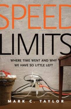 Speed limits : where time went and why we have so little left