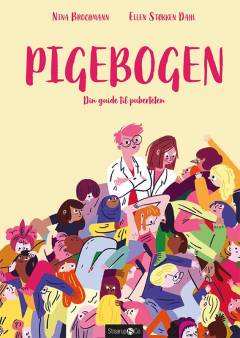 Pigebogen : din guide til puberteten