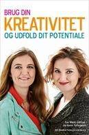 Brug din kreativitet og udfold dit potentiale
