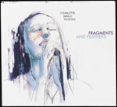 Fragments and feathers