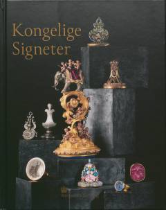 Kongelige Signeter : heraldik - smykkekunst - legalitet