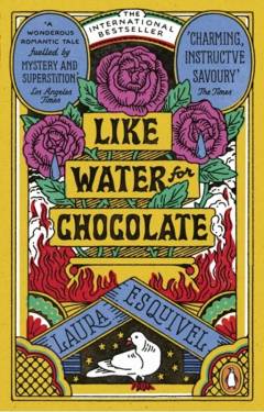Like water for chocolate