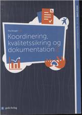 Koordinering, kvalitetssikring og dokumentation 2