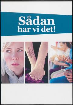 Sådan har vi det! : en undersøgelse af holdninger og handlinger hos unge i kristne fællesskaber vedrørende krop, køn, identitet, grænser og seksualitet