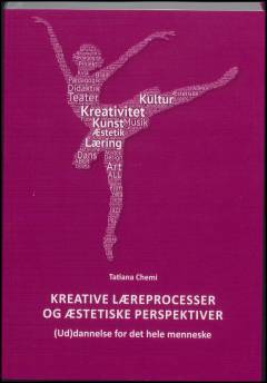 Kreative læreprocesser og æstetiske perspektiver