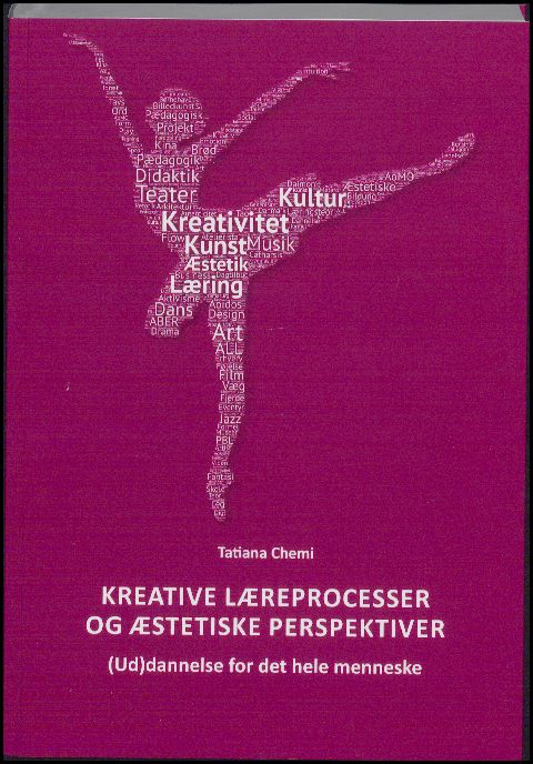 Kreative læreprocesser og æstetiske perspektiver
