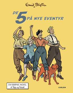De 5 på nye eventyr : graphic novel