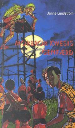 Morbror Kwesis genfærd