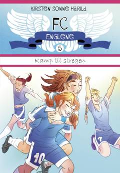 FC Englene. 5 : Kamp til stregen